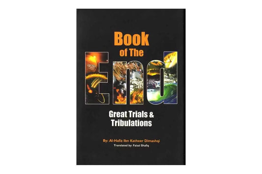 Book of the End - Great Trials & Tribulations