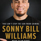 Sonny Bill Williams: You Can't Stop the Sun from Shining