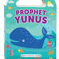 Prophet Yunus (My Handy Board Book)