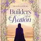 Builders of a Nation