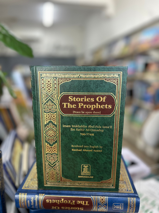 Stories Of The Prophets (Peace Be Upon Them)