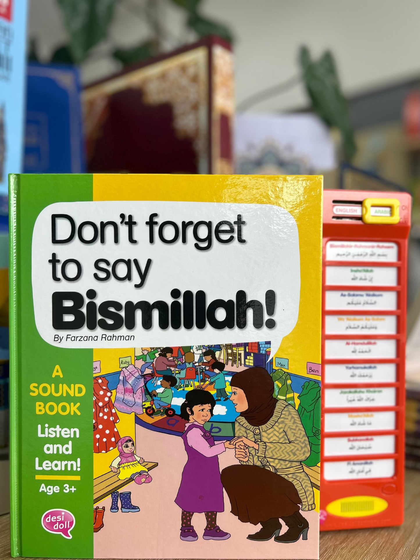 Don’t Forget to Say Bismillah (Story Sound Book)