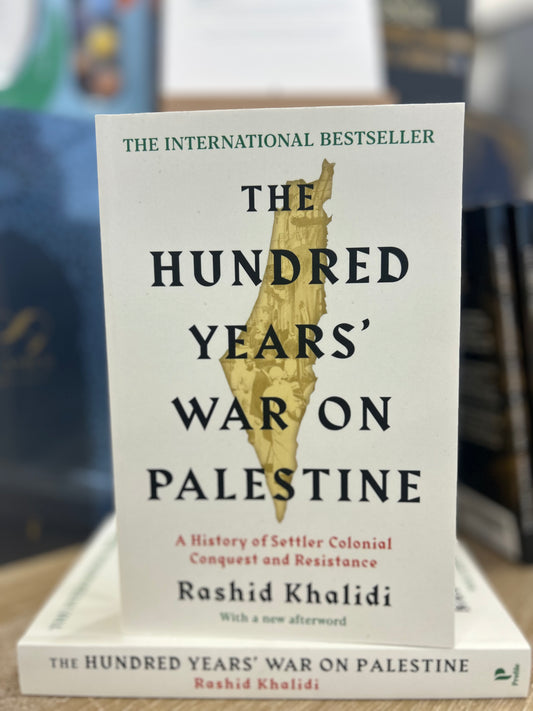 The Hundred Years' War on Palestine