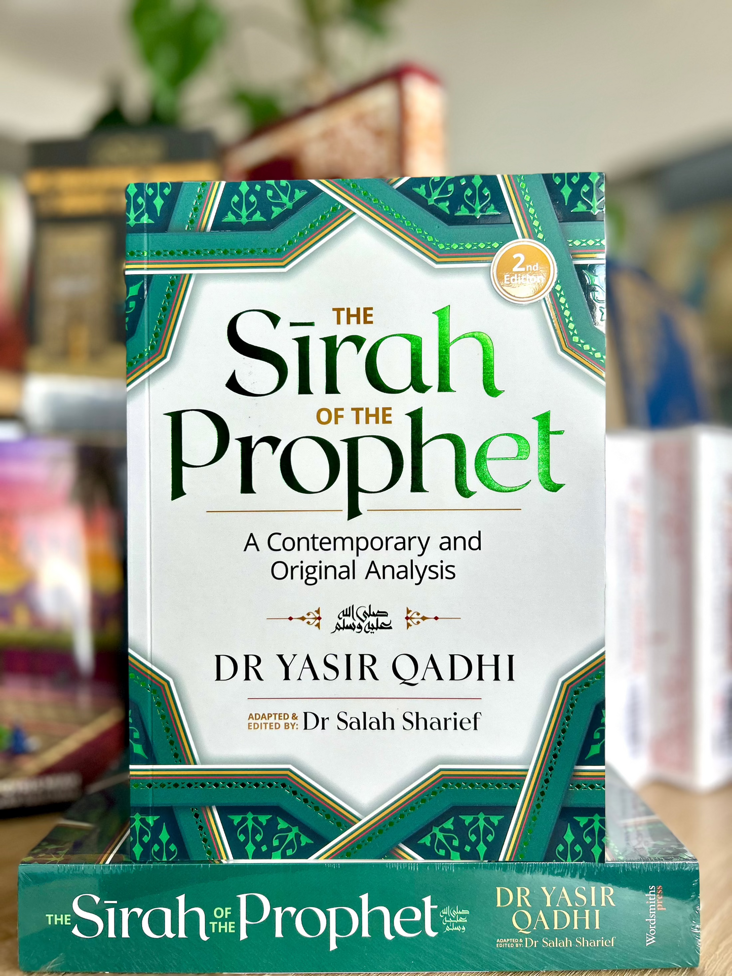 The Sirah of the Prophet ﷺ (2nd Edition)