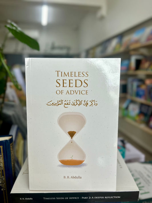 Timeless Seeds of Advice