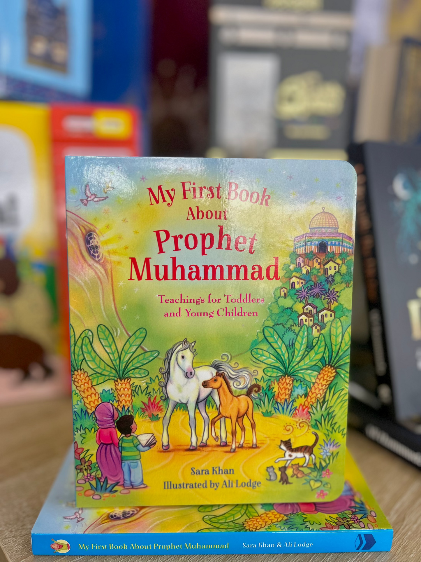 My First Book About Prophet Muhammad (SAW)