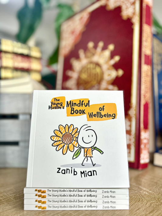 The Young Muslim's Mindful Book of Wellbeing