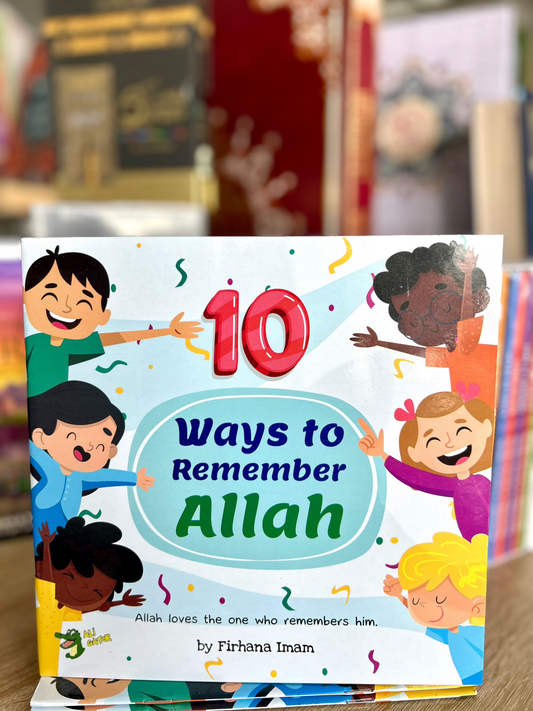 10 Ways to Remember Allah