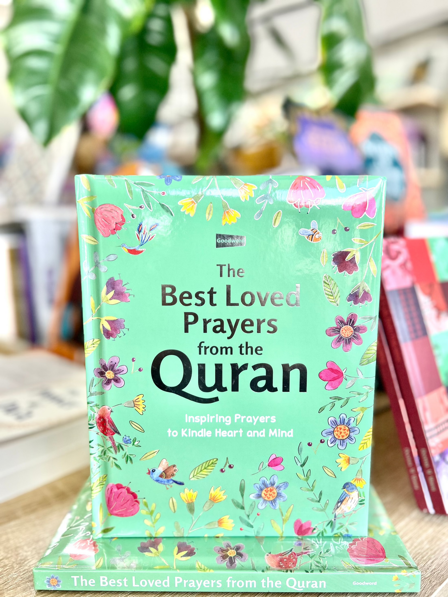 The Best Loved Prayers from the Quran