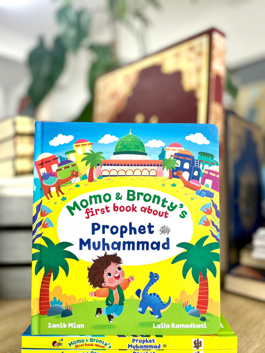 Momo & Bronty's First Book About Prophet Muhammad (ﷺ)