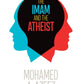 The Imam and the Atheist